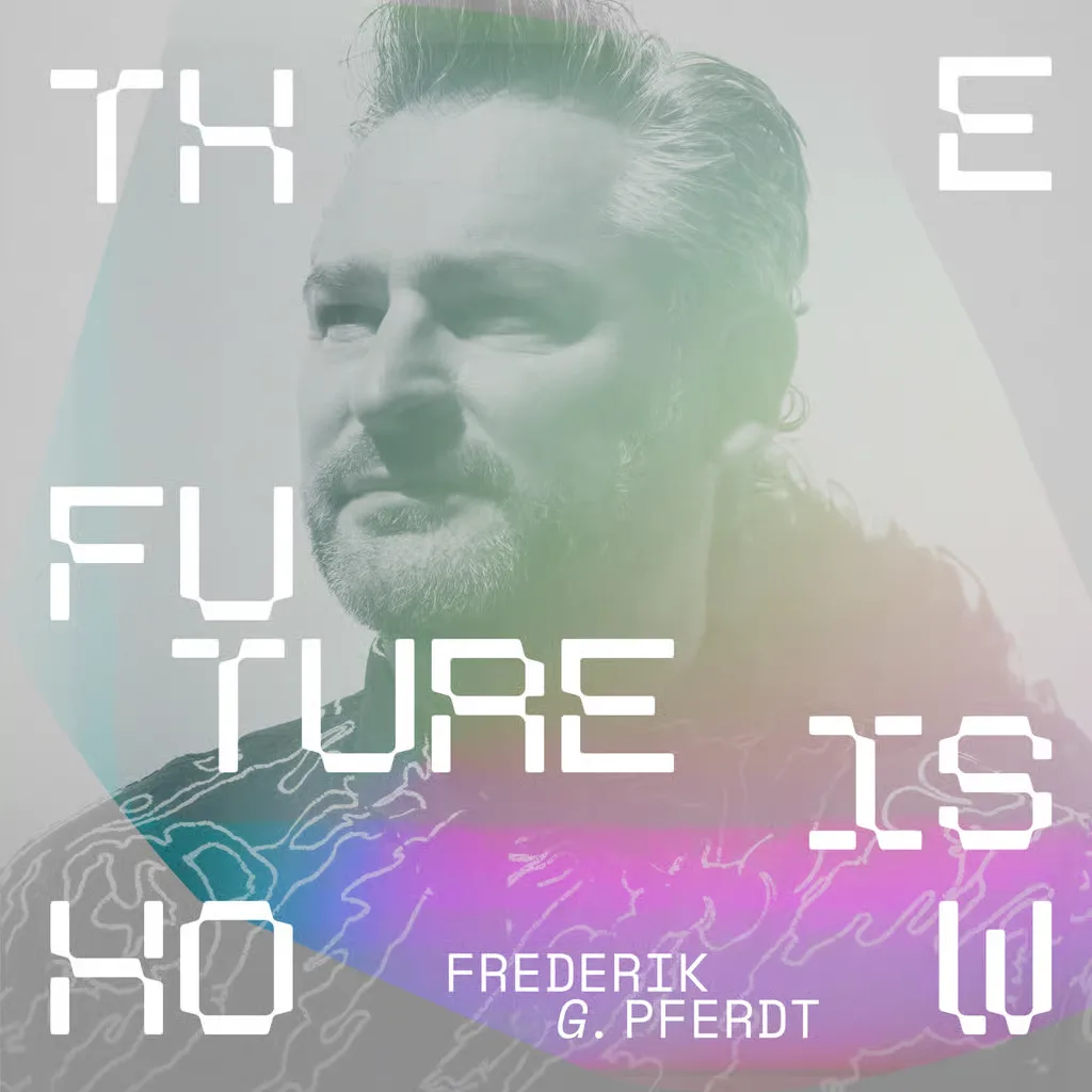 The Future Is How podcast cover